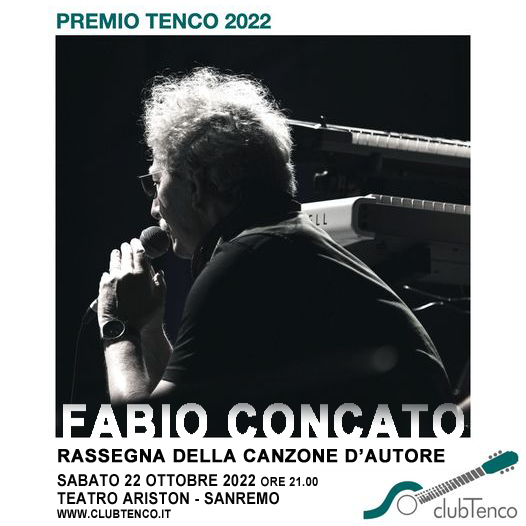Fabio Concato, Premio Tenco 2022,  alla Rassegna Canzone d’Autore